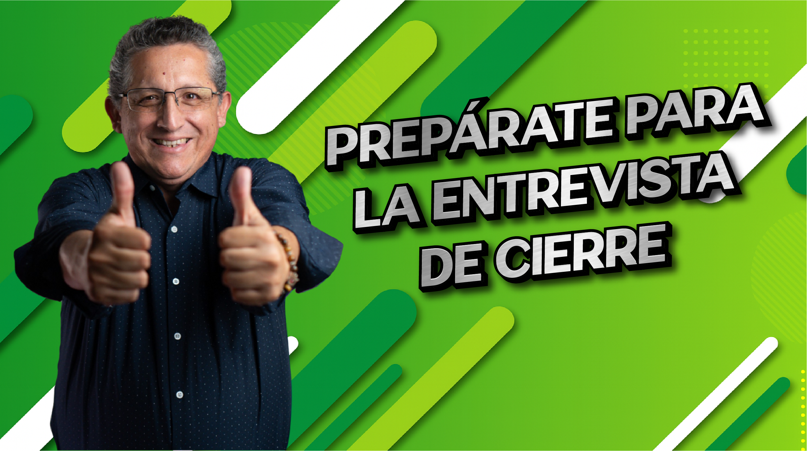 Prepárate para la Entrevista